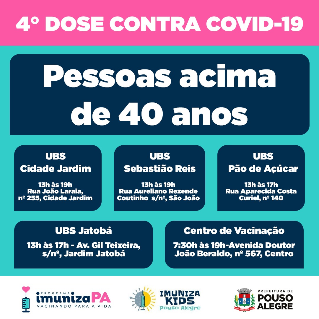 Pouso Alegre amplia 4ª dose contra covid-19 para pessoas acima de 40 anos